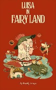 Luisa in Fairyland (LUISA SERIES, #1.5) - Frank Amaya