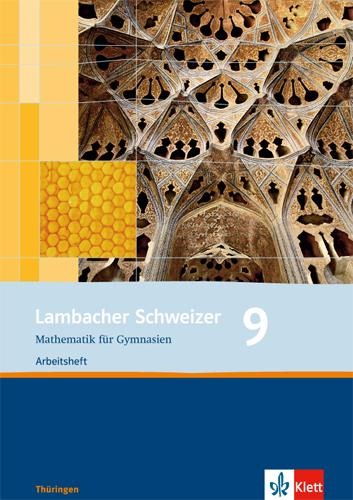 Lambacher Schweizer. 9. Schuljahr. Arbeitsheft plus Lösungsheft. Thüringen - 