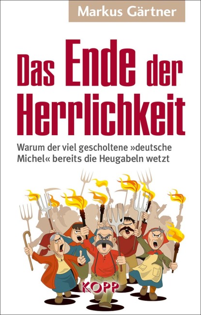 Das Ende der Herrlichkeit - Markus Gärtner