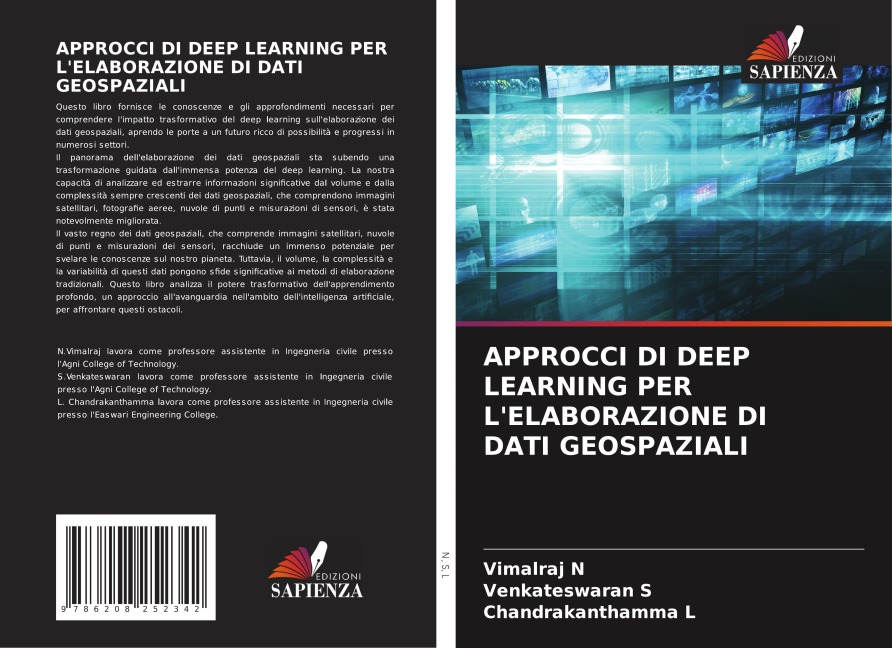 APPROCCI DI DEEP LEARNING PER L'ELABORAZIONE DI DATI GEOSPAZIALI - Vimalraj N, Venkateswaran S, Chandrakanthamma L