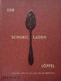 Der Schokoladenlöffel - 