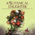 Cover-Bild zum Titel 'A Botanical Daughter' von 'Noah Medlock'