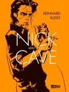 Cover-Bild zum Titel 'Nick Cave - Mercy On Me' von 'Reinhard Kleist'