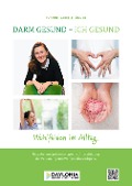 Cover-Bild zum Titel 'Darm gesund - Ich gesund' von 'Yvonne Isabella Löhner'