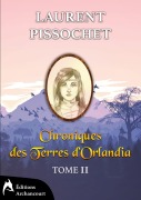 Cover-Bild zum Titel 'Chroniques des Terres d'Orlandia' von 'Laurent Pissochet'