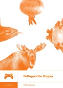 Cover-Bild zum Titel 'PaRappa the Rapper' von 'Mike Sholars'