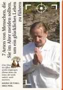 Cover-Bild zum Titel '7 Arten von Menschen, die Sie im Alter meiden sollten, um ein glückliches Leben zu führen' von 'Heinz Duthel'