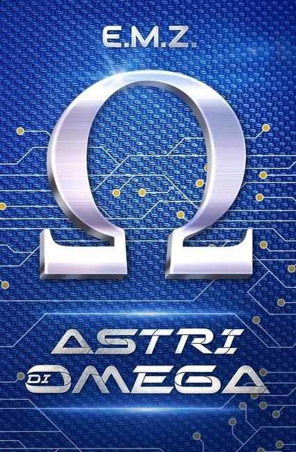 Astri di Omega - E M Z