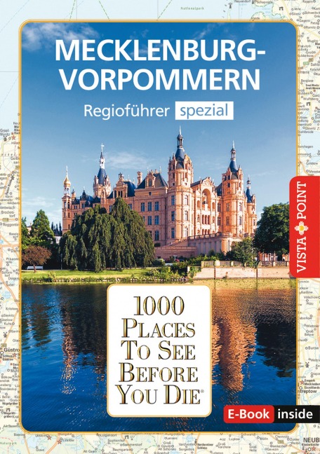 1000 Places To See Before You Die - Mecklenburg-Vorpommern - Hans-Jürgen Fründt, Niklas Bode, Katrin Tams