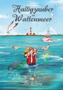Cover-Bild zum Titel 'Halligzauber im Wattenmeer 2' von 'Holger Spreer-Wree'