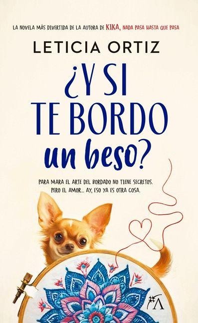 Y Si Te Bordo Un Beso? - Leticia Ortiz Marín