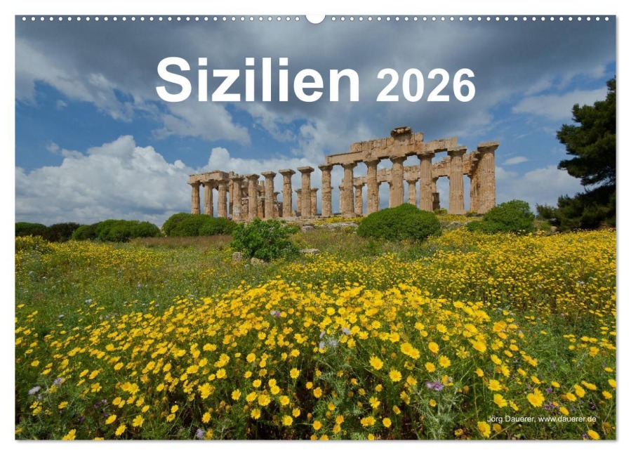 Sizilien 2026 (Wandkalender 2026 DIN A2 quer), CALVENDO Monatskalender - Jörg Dauerer