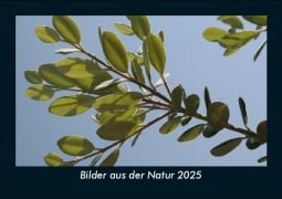 Cover-Bild zum Titel 'Bilder aus der Natur 2025 Fotokalender DIN A5' von 'Tobias Becker'