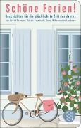 Cover-Bild zum Titel 'Schöne Ferien! Geschichten für die glücklichste Zeit des Jahres' von ''