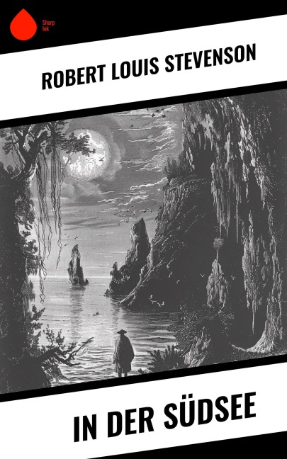 In der Südsee - Robert Louis Stevenson