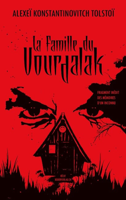 La Famille du Vourdalak - Alexei Konstantinovitch Tolstoi