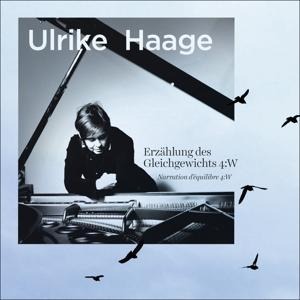 Erzählung des Gleichgewichts - Ulrike Haage