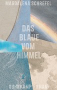 Cover-Bild zum Titel 'Das Blaue vom Himmel' von 'Magdalena Schrefel'