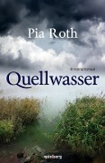 Quellwasser - Pia Roth