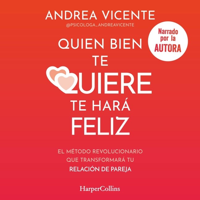 Quien bien te quiere te hará feliz - Andrea Vicente