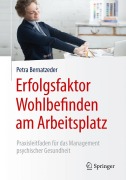 Cover-Bild zum Titel 'Erfolgsfaktor Wohlbefinden am Arbeitsplatz' von 'Petra Bernatzeder'