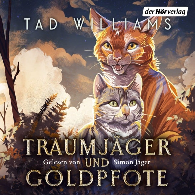 Traumjäger und Goldpfote - Tad Williams