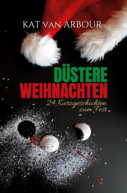 Düstere Weihnachten - Kat van Arbour