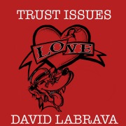 Cover-Bild zum Titel 'Trust Issues' von 'David Labrava'