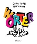 Cover-Bild zum Titel 'Wörter' von 'Christoph Niemann'