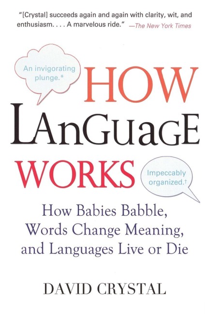 How Language Works - David Crystal