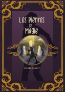 Cover-Bild zum Titel 'Les pierres de magie' von 'Anaël Marit'