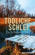 Cover-Bild zum Titel 'Tödliche Schlei' von 'Gea Nicolaisen'