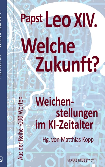 Welche Zukunft? - Leo XIV. (Papst)