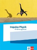 Impulse Physik Einführungsphase. Schülerbuch Klasse 11 (G9) - 