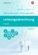 Cover-Bild zum Titel 'Leistungsabrechnung für die Zahnmedizinische Fachangestellte' von 'Barbara Meurer, Edith Lönnies, Andrea Sagurna, Ingrid Turck'