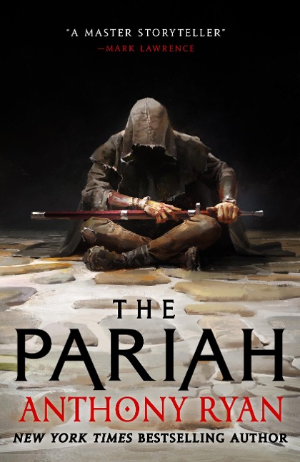 The Pariah - Anthony Ryan