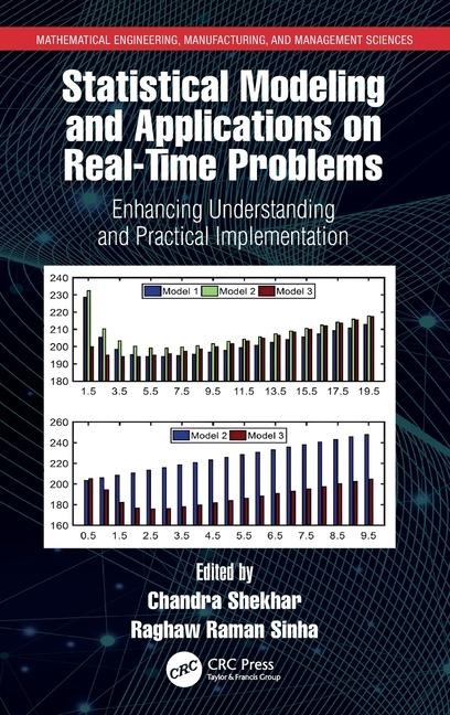 Statistical Modeling and Applications on Real-Time Problems - 