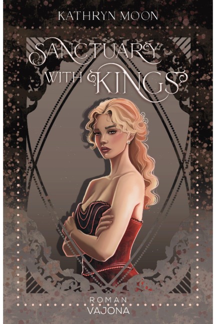 Sanctuary with Kings - Kathryn Moon