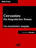 Cervantes - Bruno Frank