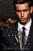 Cover-Bild zum Titel 'Tease Me (Dark Odyssey, #1)' von 'Faith Summers, Khardine Gray'