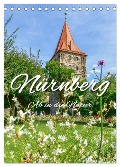 Nürnberg Ab in die Natur (Tischkalender 2024 DIN A5 hoch), CALVENDO Monatskalender - Bettina Hackstein