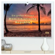 Cover-Bild zum Titel 'Die großen Antillen - Dominikanische Republik (hochwertiger Premium Wandkalender 2026 DIN A2 quer), Kunstdruck in Hochglanz' von 'Peter Roder'