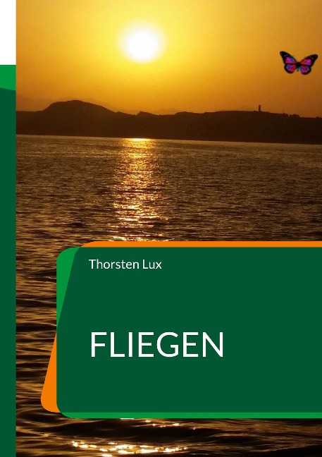 Fliegen - Thorsten Lux