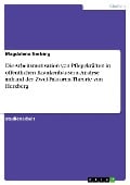 Die Arbeitsmotivation von Pflegekräften in öffentlichen Krankenhäusern. Analyse anhand der Zwei-Faktoren-Theorie von Herzberg - Magdalena Gerbing