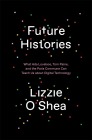  Future Histories