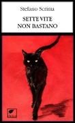 Cover-Bild zum Titel 'Sette vite non bastano' von 'Stefano Scrima'