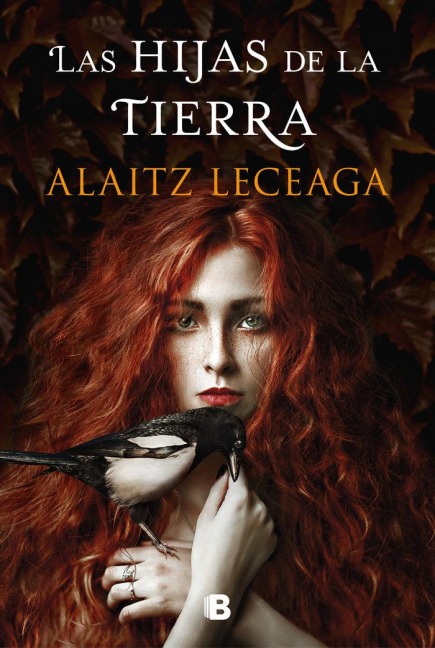 Las Hijas de la Tierra / The Daughters of the Earth - Alaitz Leceaga