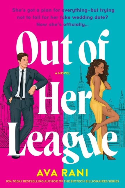 Out of Her League - Ava Rani