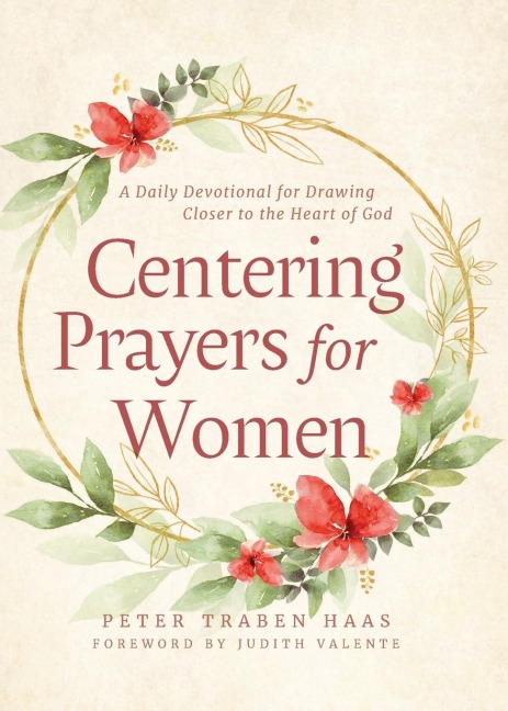 Centering Prayers for Women - Peter Traben Haas