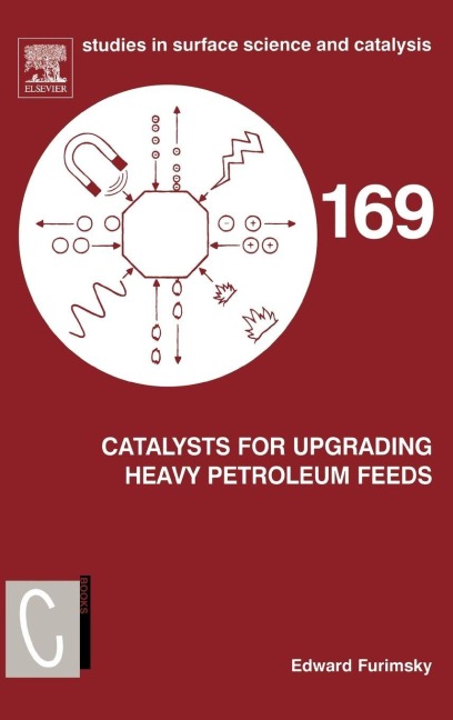 Catalysts for Upgrading Heavy Petroleum Feeds - Edward Furimsky